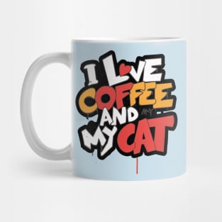 i love coffee and my cat Mug